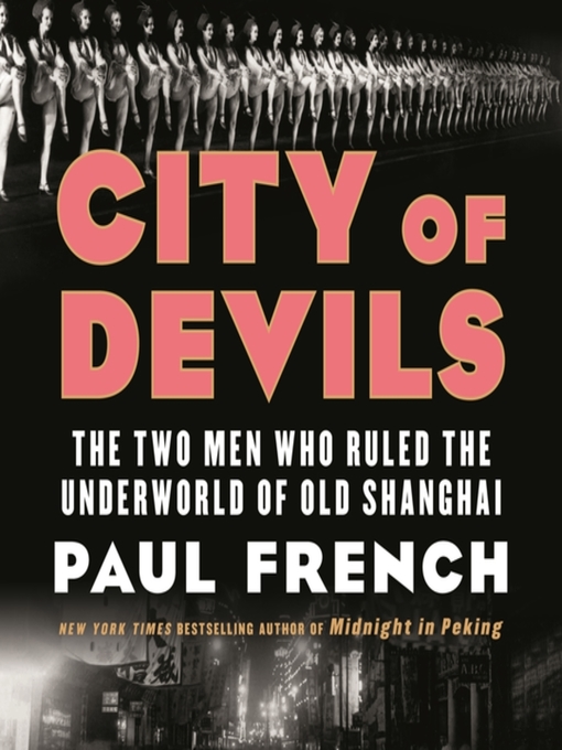 Title details for City of Devils by Paul French - Available